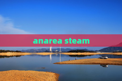 anarea steam